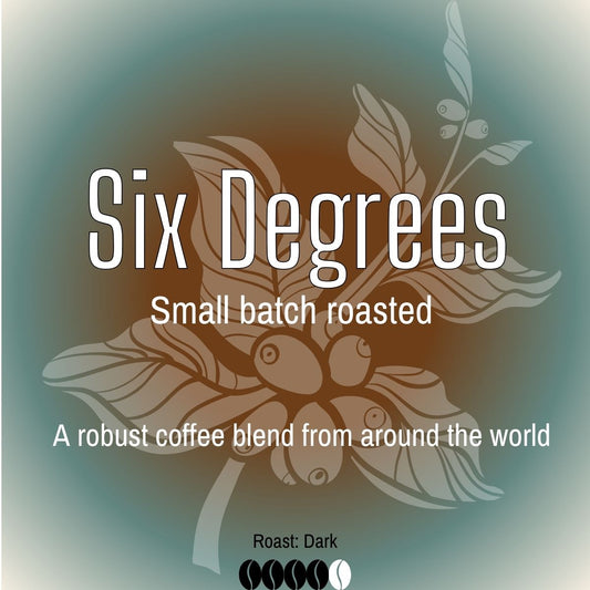 Six Degrees - House Coffee Blend